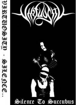 Virtuosity : Silence to Succubus